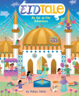 EidTale (An Abrams Trail Tale): An Eid al-Fitr Adventure By Aaliya Jaleel Cover Image