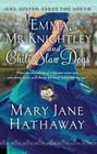 Emma, Mr. Knightley and Chili-Slaw Dogs (Jane Austen Takes the South) By Mary  Jane Hathaway Cover Image