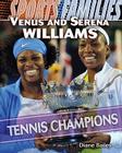 Venus and Serena Williams (Sports Families) Cover Image