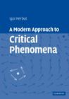A Modern Approach to Critical Phenomena By Igor Herbut Cover Image