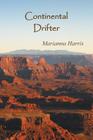 Continental Drifter By Marianna Harris Cover Image