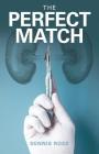 The Perfect Match By Dennis Ross Cover Image