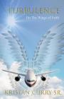 TURBULENCE On the Wings of Faith Cover Image