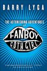 The Astonishing Adventures of Fanboy and Goth Girl Cover Image