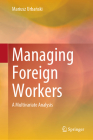Managing Foreign Workers: A Multivariate Analysis Cover Image