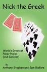 Nick The Greek: World's Greatest Poker Player and Gambler Cover Image