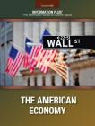 The American Economy (Information Plus) Cover Image