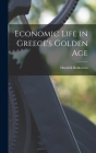 Economic Life in Greece's Golden Age Cover Image