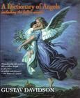 Dictionary of Angels By Gustav Davidson Cover Image