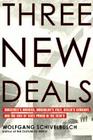 Three New Deals: Reflections on Roosevelt's America, Mussolini's Italy, and Hitler's Germany, 1933-1939 Cover Image