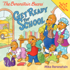 The Berenstain Bears Get Ready for School Cover Image