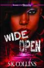 Wide Open By S. K. Collins Cover Image