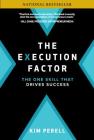 The Execution Factor: The One Skill That Drives Success By Kim Perell Cover Image