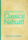 Introduction to Classical Nahuatl Cover Image