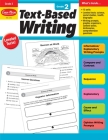 Text-Based Writing, Grade 2 Teacher Resource By Evan-Moor Corporation Cover Image