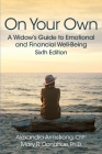 On Your Own: A Widow's Guide to Emotional and Financial Well-Being Cover Image