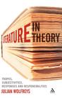Literature, in Theory: Tropes, Subjectivities, Responses & Responsibilities Cover Image