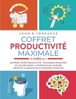Coffret productivité maximale - 4 livres en 1: Maîtrisez votre productivité Techniques éprouvées de lecture rapide L'apprentissage accéléré décrypté A By John R. Torrance Cover Image
