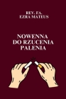 Nowenna do rzucenia palenia By Fa Ezra Mateus Cover Image