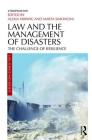Law and the Management of Disasters: The Challenge of Resilience Cover Image