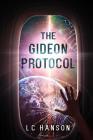 The Gideon Protocol: Are You Brave Enough To Go Off World? Cover Image