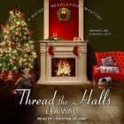 Thread the Halls (Mainely Needlepoint Mysteries #6) Cover Image