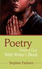 Poetry From a Guy With Writer's Block By Stephen Fashoro Cover Image