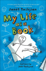 My Life as a Book By Janet Tashjian, Jake Tashjian (Illustrator) Cover Image