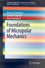 Foundations of Micropolar Mechanics By Victor A. Eremeyev, Leonid P. Lebedev, Holm Altenbach Cover Image