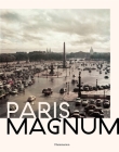 Paris Magnum By Eric Hazan (Editor), Magnum Photo Archives (Photographs by) Cover Image