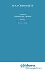 Ocean Resources: Volume I: Assessment and Utilisation (American Univ. Pub. in Philosophy; 6) By D. a. Ardus (Editor), M. a. Champ (Editor) Cover Image