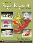 Popular Royal Bayreuth for Collectors By Douglas Congdon-Martin Cover Image
