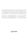 Dinosaurs with Scissor Skills Coloring Book for Children - Create Your Own Doodle Cover (8x10 Softcover Personalized Coloring Book / Activity Book) By Sheba Blake Cover Image