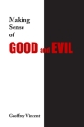 Making Sense of Good and Evil Cover Image