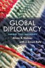 Global Diplomacy: Theories, Types, and Models Cover Image