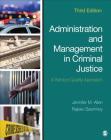 Administration and Management in Criminal Justice: A Service Quality Approach By Jennifer M. Allen, Rajeev Sawhney Cover Image