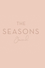 The Seasons Journal By Krista Pettiford Cover Image