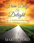 From Duty To Delight By Mary a. Ford Cover Image