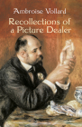 Recollections of a Picture Dealer (Dover Fine Art) By Ambroise Vollard Cover Image