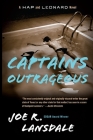 Captains Outrageous: A Hap and Leonard Novel (6) (Hap and Leonard Series #5) By Joe R. Lansdale Cover Image