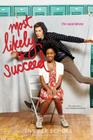 Most Likely to Succeed (The Superlatives) By Jennifer Echols Cover Image