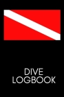 Dive Logbook: Scuba Diver Pro Log with World Map, for Beginner, Intermediate, and Experienced Divers, for logging over 100 dives. 11 By Just Dive Log Book Cover Image