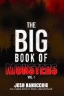 The Big Book of Monsters: Volume 1 By Josh Nanocchio Cover Image