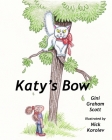 Katy's Bow By Gini Graham Scott Cover Image