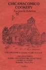 Chicamacomico Cookery, Volume Two, Facsimile Edition Cover Image