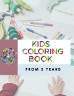 Kids Coloring Book From 3 Years: coloring book for kids, Animals, Fruits, Christmas By Books Hr Cover Image