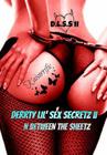 Derrty Lil' Sex Secretz II: N Between The Sheetz By Talisha Mallory (Editor), Kaiserrific Cover Image