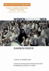 Women Without Men: A Novel of Modern Iran By Shahrnush Parsipur, Persis Karim (Afterword by) Cover Image