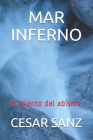 Mar Inferno: El aliento del abismo By Cesar Sanz Cover Image