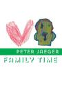 Family Time By Peter Jaeger Cover Image